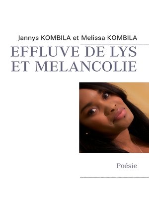 cover image of EFFLUVE DE LYS ET MELANCOLIE